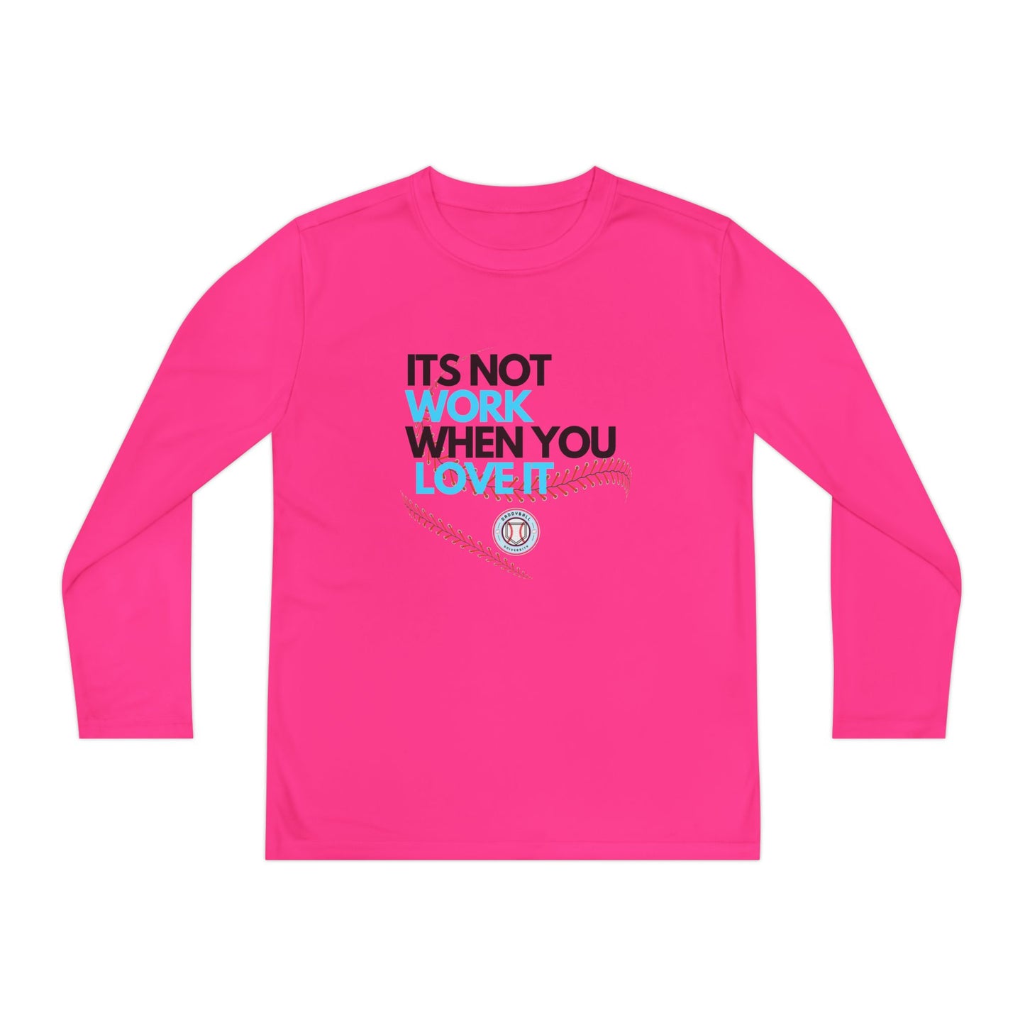 It's Not Work Kids Long sleeve tee