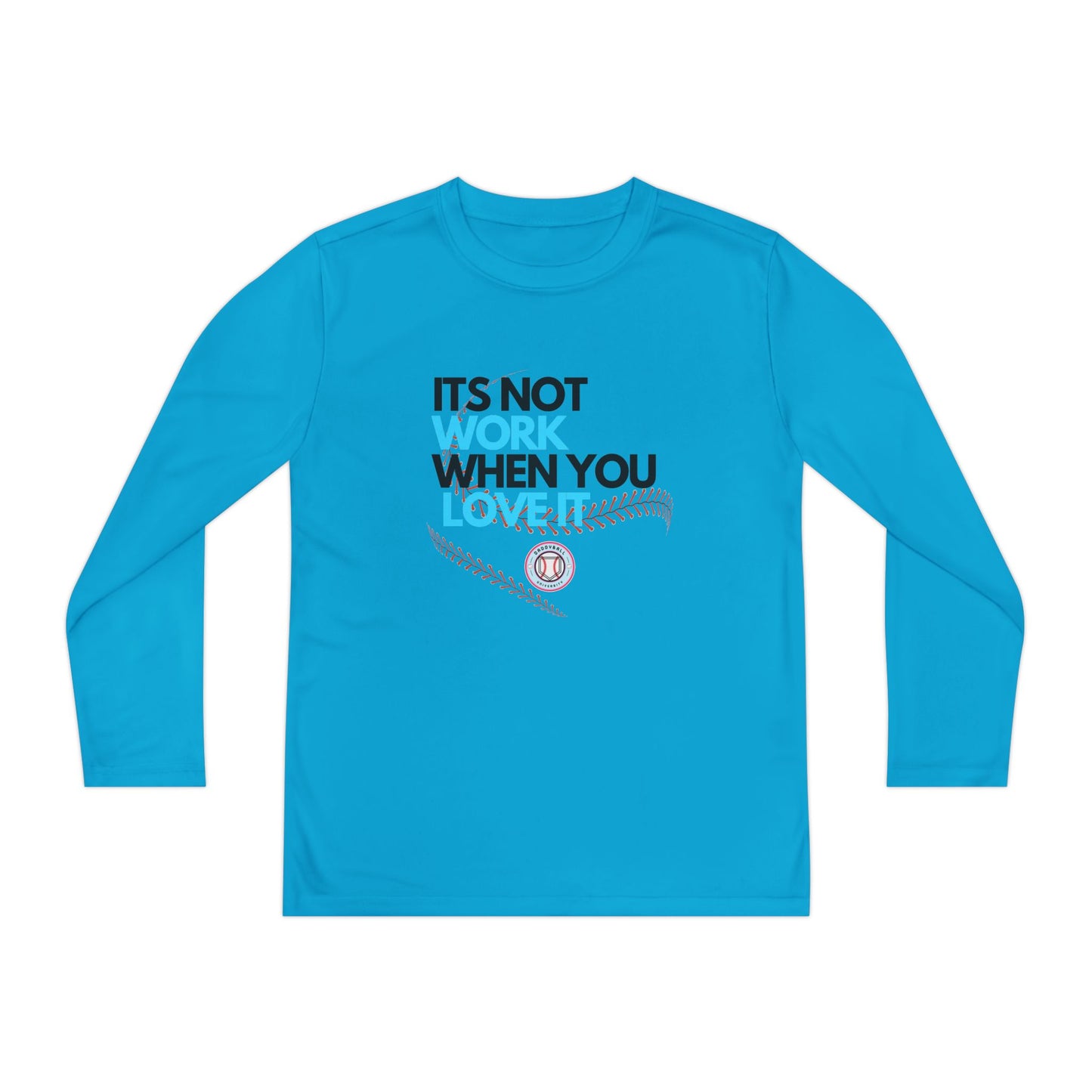 It's Not Work Kids Long sleeve tee