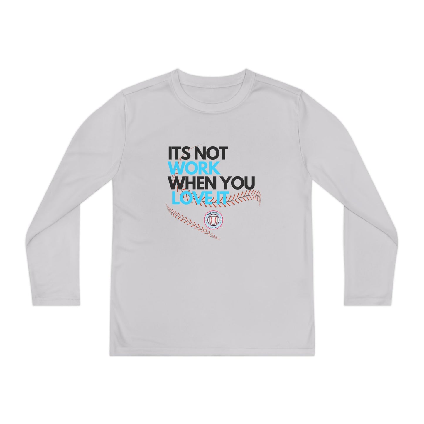 It's Not Work Kids Long sleeve tee