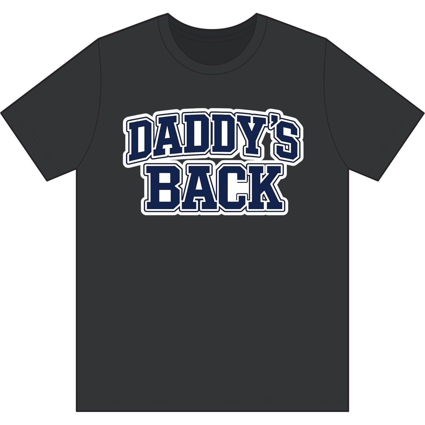 Daddy's Back T-Shirt — 'Daddyball University' Retro Sports Tee