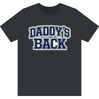 Daddy's Back T-Shirt — 'Daddyball University' Retro Sports Tee