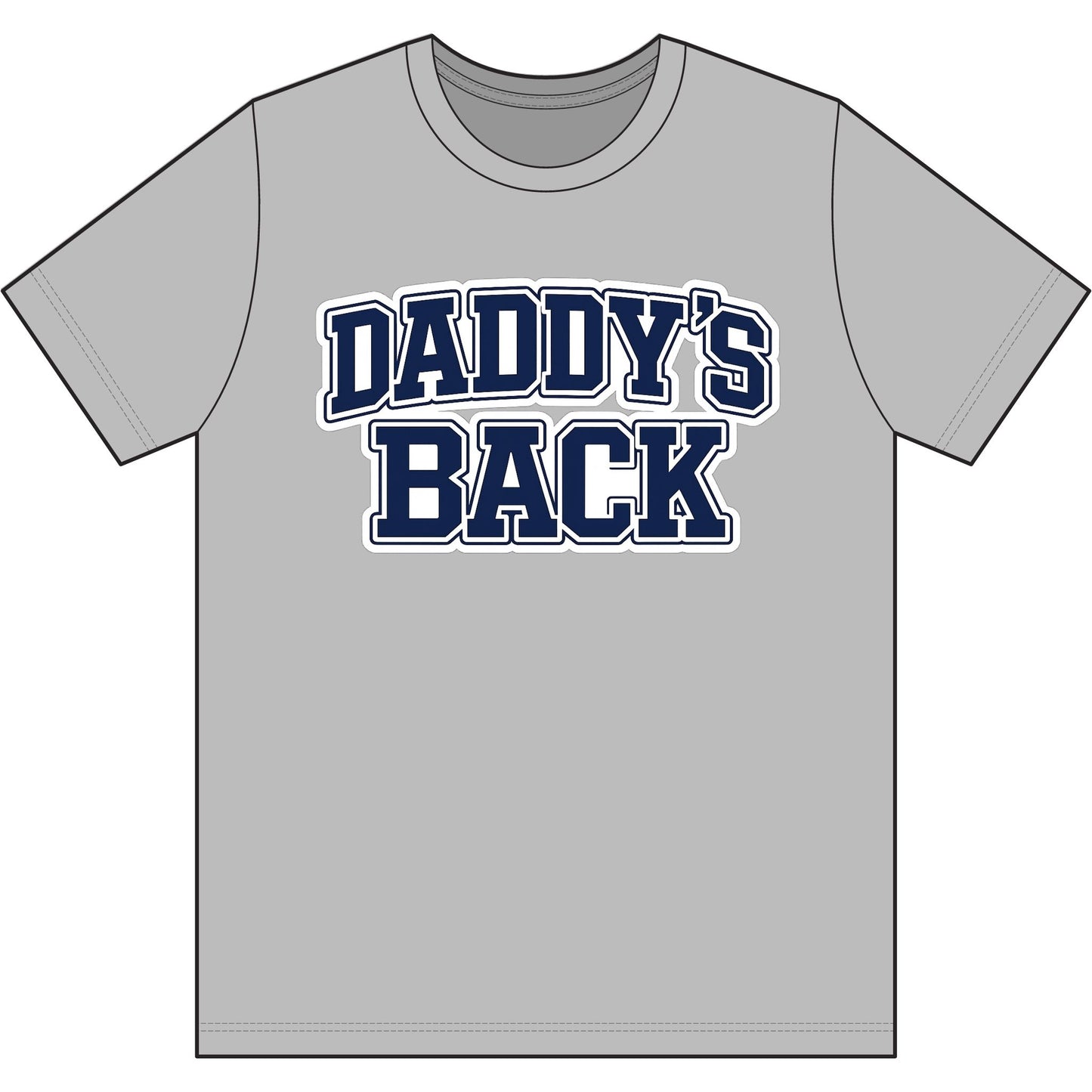 Daddy's Back T-Shirt — 'Daddyball University' Retro Sports Tee