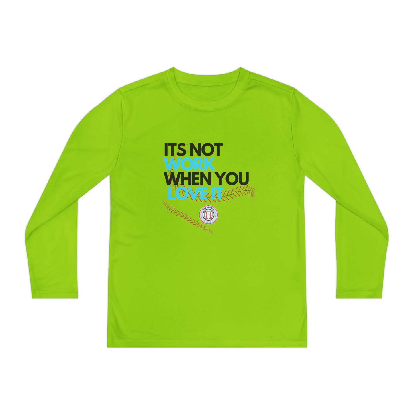 It's Not Work Kids Long sleeve tee