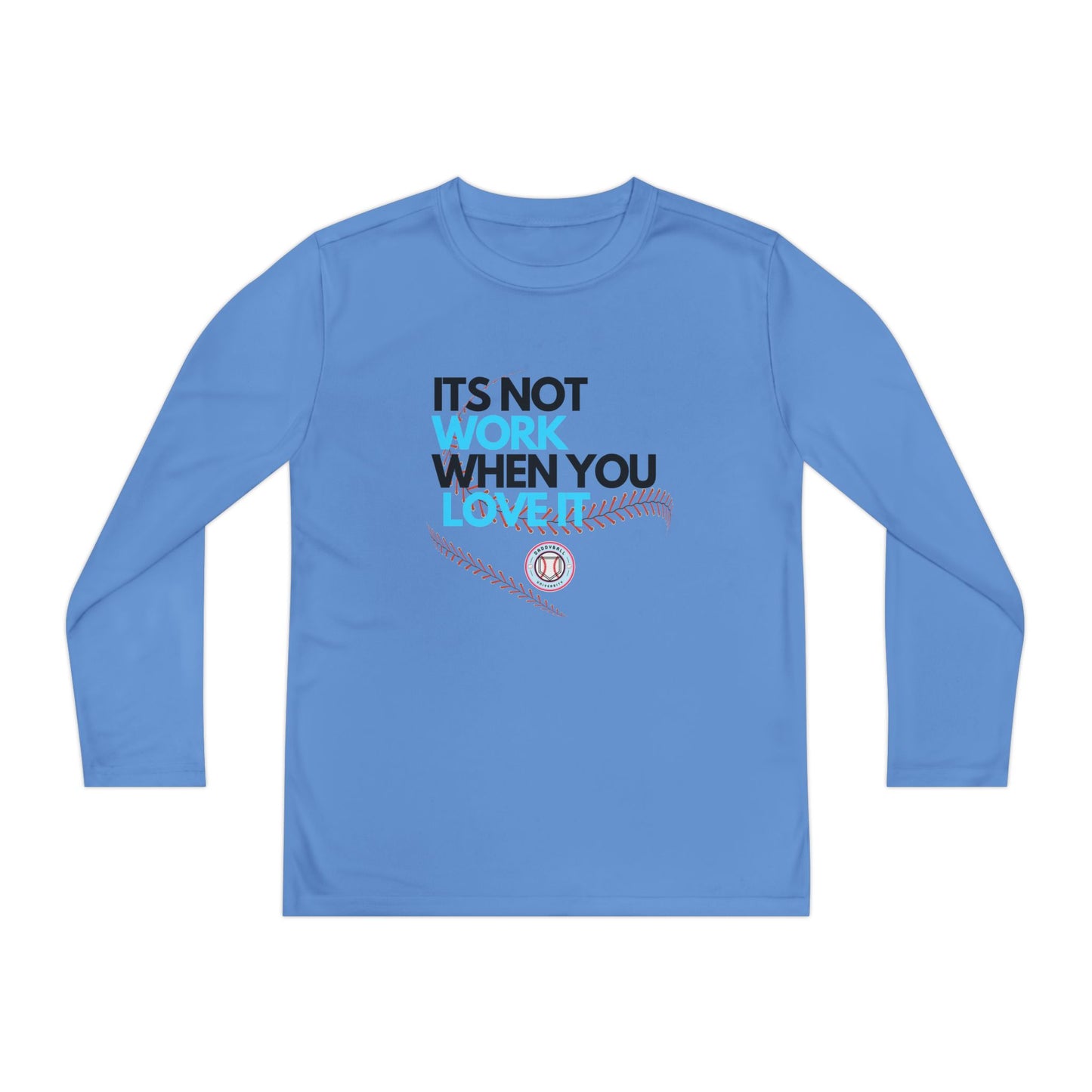 It's Not Work Kids Long sleeve tee