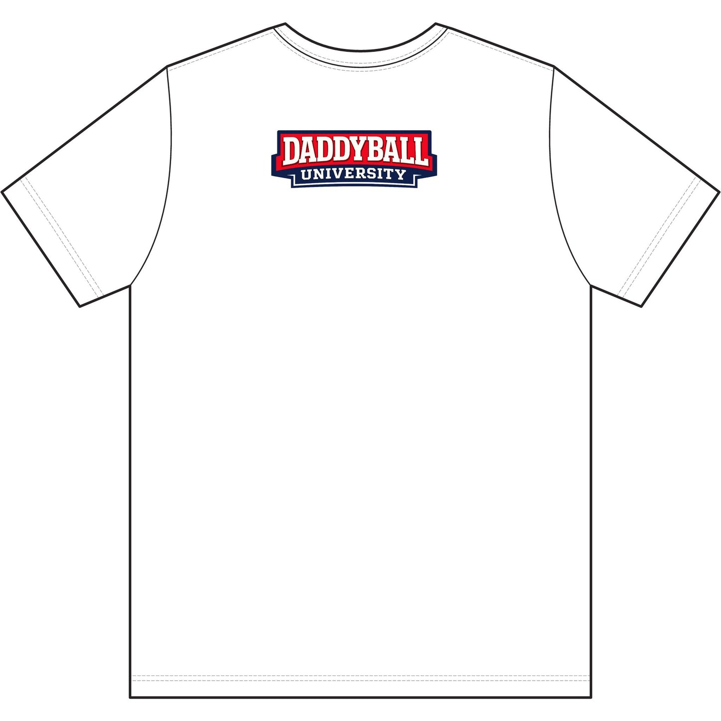 Daddy's Back T-Shirt — 'Daddyball University' Retro Sports Tee