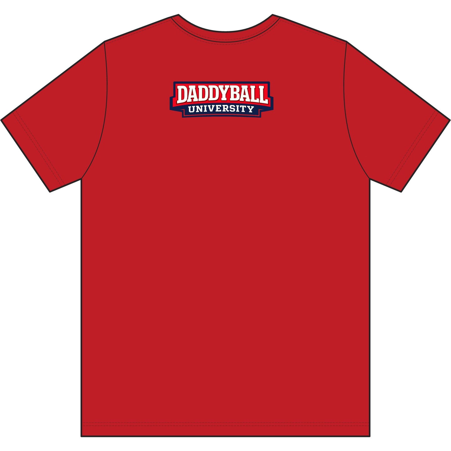 Daddy's Back T-Shirt — 'Daddyball University' Retro Sports Tee