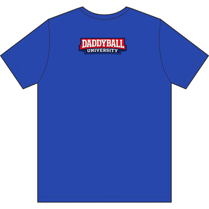 Daddy's Back T-Shirt — 'Daddyball University' Retro Sports Tee