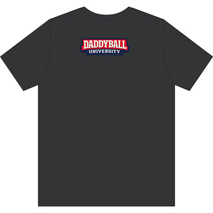 Daddy's Back T-Shirt — 'Daddyball University' Retro Sports Tee