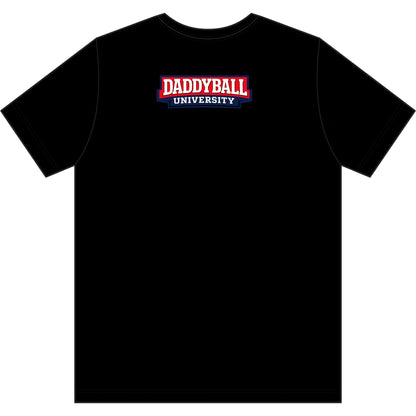 Daddy's Back T-Shirt — 'Daddyball University' Retro Sports Tee